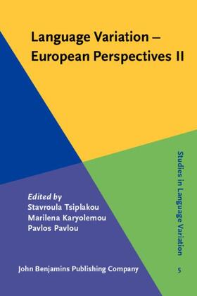 Tsiplakou / Karyolemou / Pavlou |  Language Variation – European perspectives II | eBook | Sack Fachmedien