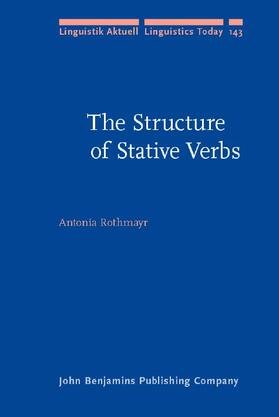 Rothmayr |  The Structure of Stative Verbs | eBook | Sack Fachmedien