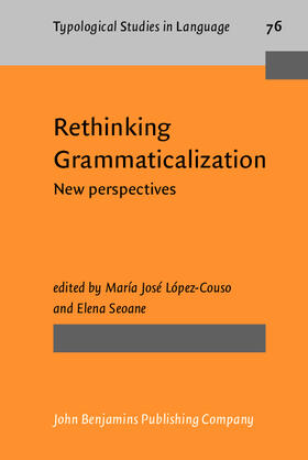 López-Couso / Lopez-Couso / Seoane |  Rethinking Grammaticalization | eBook | Sack Fachmedien