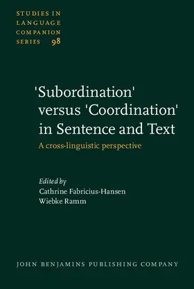 Fabricius-Hansen / Ramm |  'Subordination' versus 'Coordination' in Sentence and Text | eBook | Sack Fachmedien