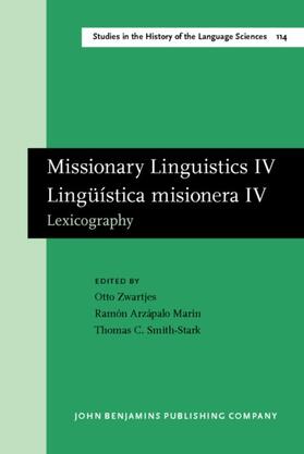 Zwartjes / Arzápalo Marín / Smith-Stark |  Missionary Linguistics IV / Lingüística misionera IV | eBook | Sack Fachmedien