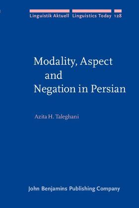 Taleghani |  Modality, Aspect and Negation in Persian | eBook | Sack Fachmedien