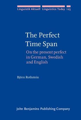 Rothstein |  The Perfect Time Span | eBook | Sack Fachmedien