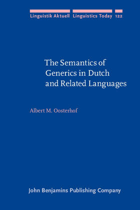 Oosterhof |  The Semantics of Generics in Dutch and Related Languages | eBook | Sack Fachmedien