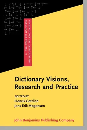 Gottlieb / Mogensen |  Dictionary Visions, Research and Practice | eBook | Sack Fachmedien