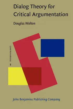 Walton |  Dialog Theory for Critical Argumentation | eBook | Sack Fachmedien