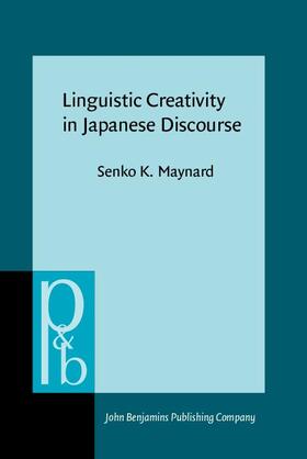 Maynard |  Linguistic Creativity in Japanese Discourse | eBook | Sack Fachmedien