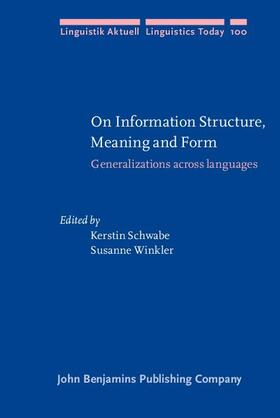 Schwabe / Winkler |  On Information Structure, Meaning and Form | eBook | Sack Fachmedien