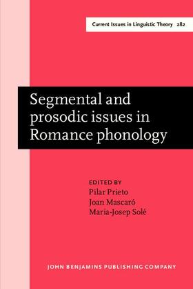 Prieto / Mascaró / Solé |  Segmental and prosodic issues in Romance phonology | eBook | Sack Fachmedien