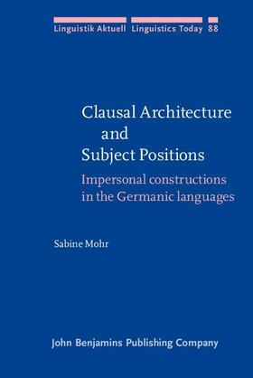 Mohr |  Clausal Architecture and Subject Positions | eBook | Sack Fachmedien