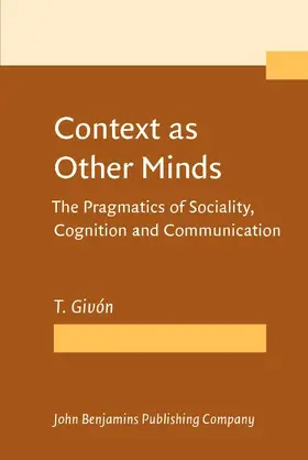 Givón / Givon |  Context as Other Minds | eBook | Sack Fachmedien