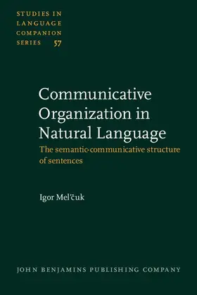 Mel’cuk |  Communicative Organization in Natural Language | eBook | Sack Fachmedien