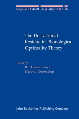 Hermans / Oostendorp |  The Derivational Residue in Phonological Optimality Theory | eBook | Sack Fachmedien