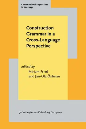 Fried / Östman |  Construction Grammar in a Cross-Language Perspective | eBook | Sack Fachmedien