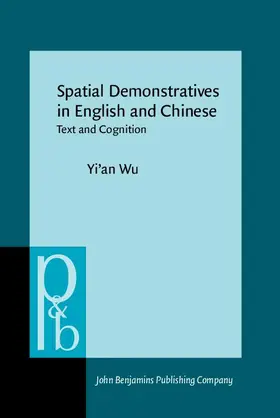 Wu |  Spatial Demonstratives in English and Chinese | eBook | Sack Fachmedien