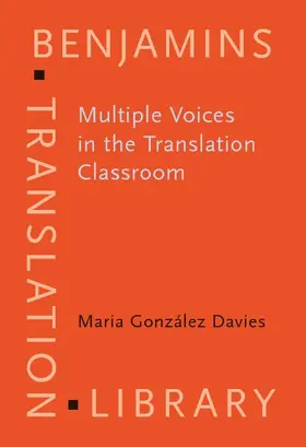 González Davies / Gonzalez Davies |  Multiple Voices in the Translation Classroom | eBook | Sack Fachmedien