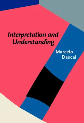 Dascal |  Interpretation and Understanding | eBook | Sack Fachmedien