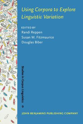 Reppen / Fitzmaurice / Biber |  Using Corpora to Explore Linguistic Variation | eBook | Sack Fachmedien