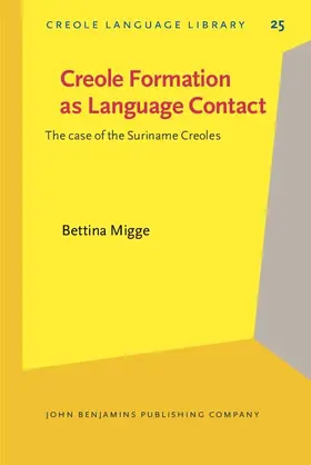 Migge |  Creole Formation as Language Contact | eBook | Sack Fachmedien