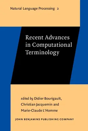 Bourigault / Jacquemin / L'Homme |  Recent Advances in Computational Terminology | eBook | Sack Fachmedien