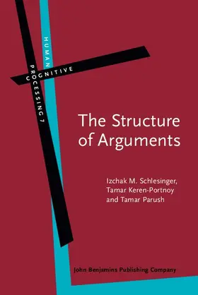 Schlesinger / Keren-Portnoy / Parush |  The Structure of Arguments | eBook | Sack Fachmedien