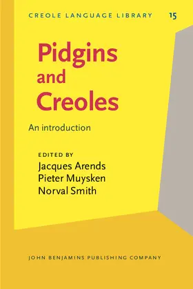 Arends / Muysken / Smith |  Pidgins and Creoles | eBook | Sack Fachmedien