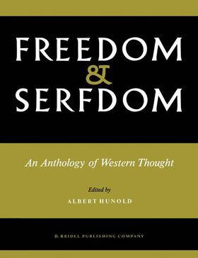 Hunold |  Freedom and Serfdom | Buch |  Sack Fachmedien