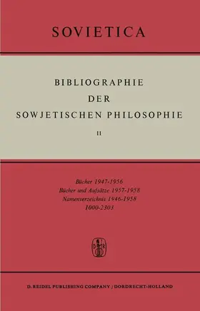 Bochenski / Blakeley |  Bibliographie Der Sowjetischen Philosophie | Buch |  Sack Fachmedien