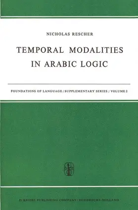 Rescher |  Temporal Modalities in Arabic Logic | Buch |  Sack Fachmedien