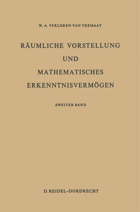 VerLoren van Themaat |  Räumliche Vorstellung und Mathematisches Erkenntnisvermögen | Buch |  Sack Fachmedien