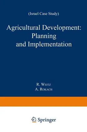 Weitz / Rokach |  Agricultural Development: Planning and Implementation | Buch |  Sack Fachmedien