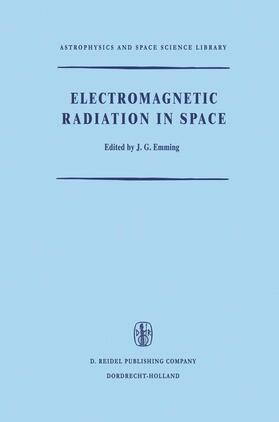 Emming |  Electromagnetic Radiation in Space | Buch |  Sack Fachmedien
