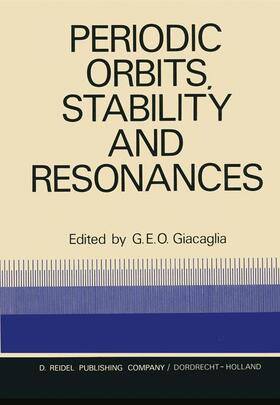Giacaglia |  Periodic Orbits, Stability and Resonances | Buch |  Sack Fachmedien