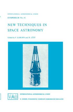 Lüst / Labuhn |  New Techniques in Space Astronomy | Buch |  Sack Fachmedien