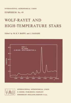 Bappu / Sahade |  Wolf-Rayet and High-Temperature Stars | Buch |  Sack Fachmedien
