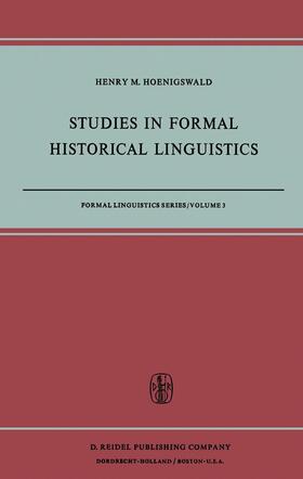 Hoenigswald |  Studies in Formal Historical Linguistics | Buch |  Sack Fachmedien