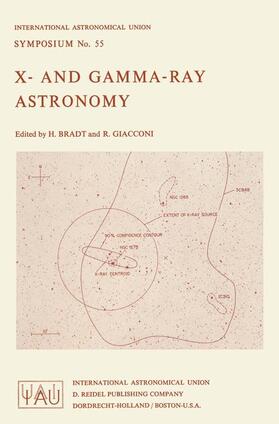 Giacconi / Bradt |  X- and Gamma-Ray Astronomy | Buch |  Sack Fachmedien