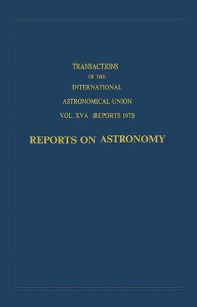 de Jager |  Transactions of the International Astronomical Union: Reports on Astronomy | Buch |  Sack Fachmedien