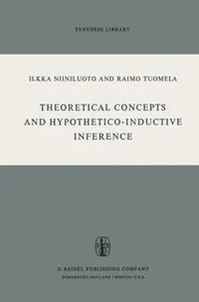 Niiniluoto / Tuomela |  Theoretical Concepts and Hypothetico-Inductive Inference | Buch |  Sack Fachmedien