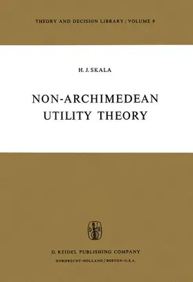 Skala |  Non-Archimedean Utility Theory | Buch |  Sack Fachmedien