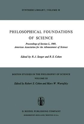 Cohen / Seeger |  Philosophical Foundations of Science | Buch |  Sack Fachmedien