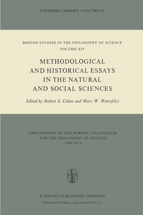Wartofsky / Cohen |  Methodological and Historical Essays in the Natural and Social Sciences | Buch |  Sack Fachmedien