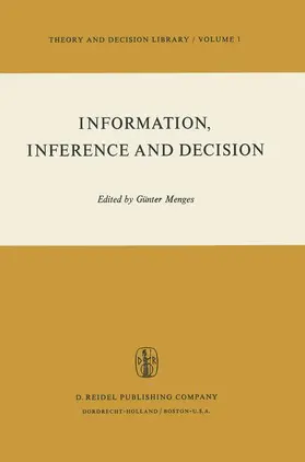 Menges |  Information, Inference and Decision | Buch |  Sack Fachmedien