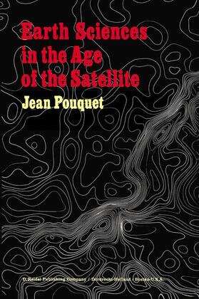 Pouquet |  Earth Sciences in the Age of the Satellite | Buch |  Sack Fachmedien