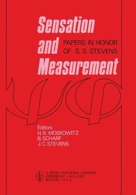 Moskowitz / Stevens / Scharf |  Sensation and Measurement | Buch |  Sack Fachmedien