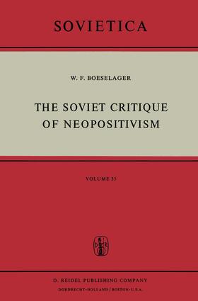 Boeselager |  The Soviet Critique of Neopositivism | Buch |  Sack Fachmedien