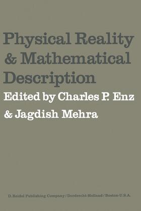 Enz / Mehra |  Physical Reality and Mathematical Description | Buch |  Sack Fachmedien