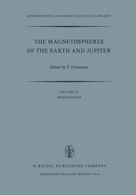 Formisano |  The Magnetospheres of the Earth and Jupiter | Buch |  Sack Fachmedien