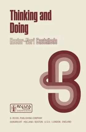 Castañeda | Thinking and Doing | Buch | 978-90-277-0610-2 | sack.de