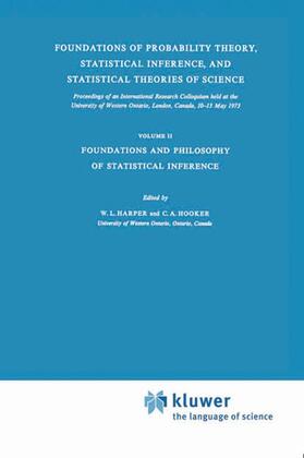 Harper / Hooker |  Foundations of Probability Theory, Statistical Inference, and Statistical Theories of Science | Buch |  Sack Fachmedien